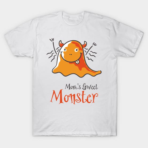 Mom's Sweet Monster T-Shirt by tmtm